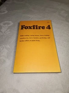 1977 Foxfire 4 First Ed. Geigenbau und weitere Angelegenheiten von Plain Living - Bild 1 von 10