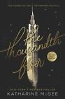 The Thousandth Floor; Thousandth Floo- 9780062418609, Katharine McGee, paperback