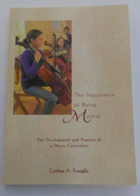 The Importance of Being Musical - Cynthea A. Frongillo ISBN:9781888365177 - Image 1 of 2