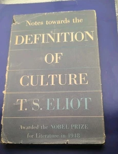 Notes Towards The Definition Of Culture By T. Eliot 1949 1st American Ed - Foto 1 di 7
