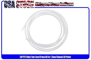 NEW 2M PTFE Teflon Tube, 2mm ID 4mm OD, 1.75mm Filament 3D Printer RepRap US - Picture 1 of 2