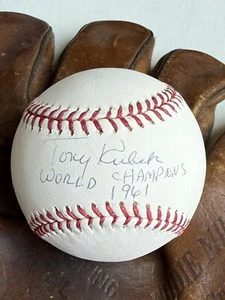 Tony Kubek Signed Autographed "World Champs 61" Major league (OML) Baseball: JSA - Picture 1 of 3