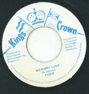 " NO PUPPY LOVE." tiger. KING'S CROWN 7in 1986. - Picture 1 of 2