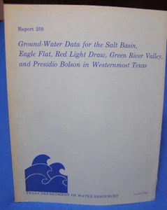 Report 259 Texas Dept Water Resources Ground Water Data for Westernmost Texas PB - Bild 1 von 4