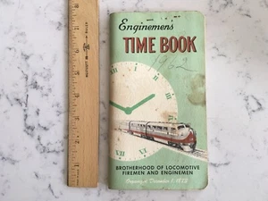 VINTAGE RR EMPLOYEE BOOK TIME BOOK BROTHERHOOD OF LOCOMOTIVE ENGINEERS 1962 a - Picture 1 of 3