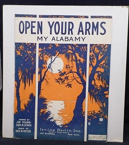 Open Your Arms My Alabamy -Sam Lewis, Joe Young & Geo Meyer - Sheet Music 1922 - Picture 1 of 3
