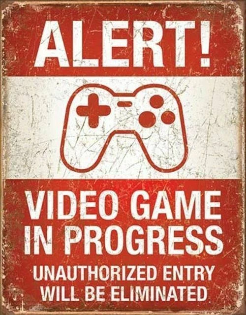 Desperate Enterprises Alert Video Game in Progress Tin Sign 12.5" W " H