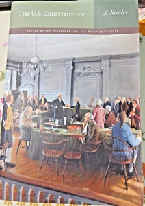 The U.S. Constitution: A Reader by Hillsdale College Politics Faculty - Picture 1 of 6