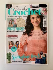 SIMPLY CROCHET (UK Edition) Magazine No 82 Pastel Perfect Springtime Treats - Picture 1 of 11
