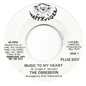 THE OBSESSION Music To My Heart on Happy Tiger northern soul DJ 45 HEAR - Picture 1 of 2