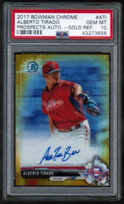 2017 Bowman Chrome Prospect Gold Refractor Alberto Tirado Rookie Auto /50 PSA 10 - Image 1 of 2
