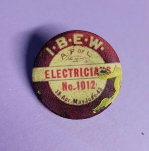 WWII 1943 APR IBEW Electricians Union Pin Badge No 1012 Sturgeon Bay WI - Picture 1 of 3