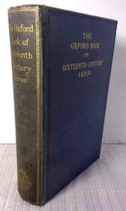The Oxford Book Of Sixteenth Century Verse - E. K. Chambers VG! - Picture 1 of 6