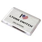 FRIDGE MAGNET - I Love Lyons Switch, Oklahoma - USA