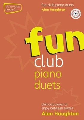 Fun Club Piano Duets, Grade 0-1  with CD  Alan Haughton - Image 1 of 2