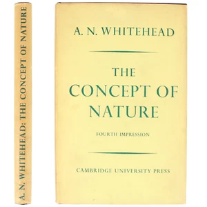 PROCESS PHILOSOPHY Whitehead Alfred CONCEPT OF NATURE 1955 HCDJ Trinity Lectures - Picture 1 of 6
