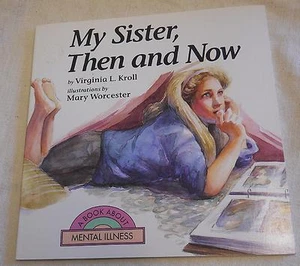 My Sister, Then and Now by Virginia L Kroll (1992, Paperback, Reprint) - Foto 1 di 5