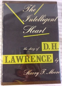 The Intelligent Heart Story of D.H. LAWRENCE by Moore Hardcover 1954 HC/DJ VG! - Picture 1 of 7