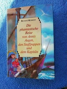 Die Phantastische Reise von Annis Augen, den Stoffpuppen und dem Kapitän - Bild 1 von 2