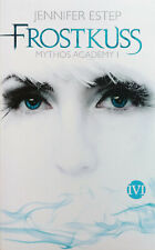 Frostkuss von Jennifer Estep (2012, Taschenbuch), Mythos Academy 01