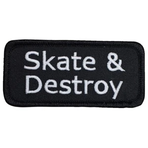Skate and Destroy Patch - Street Skateboarding Badge 3.25" (Iron on) - Picture 1 of 1