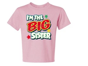 I'M The Big Sister With Green KIDS T-Shirt JERZEES 6 Monate bis 18-20 The Best - Bild 1 von 18