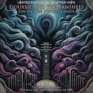 Siouxsie & The Banshees - Sin In The Netherlands (Splatter Vinyl) VINYL LP LTD * - Picture 1 of 2
