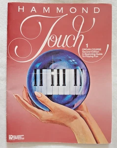 Hammond Touch 1 Organ Course Second Edition A Beginners Guide - Picture 1 of 5