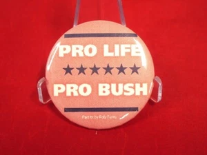 BUSH QUAYLE Pro Life 1992 Presidential Election White BUTTON Pinback 2 1/4" - Picture 1 of 2