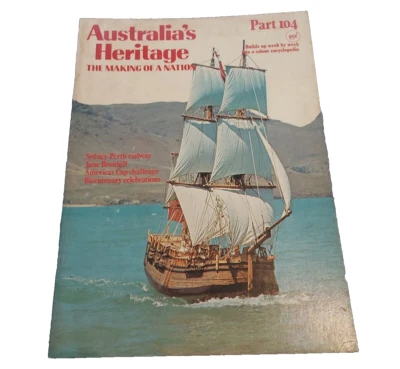 Vintage 1970 Australia's Heritage 'The Making of a Nation' Magazine Issue #104 - Image 1 of 3