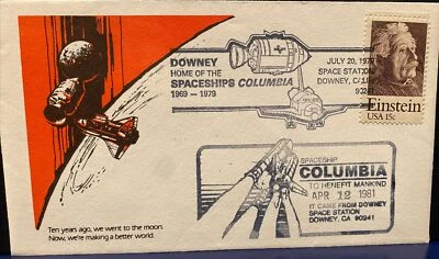 COLUMBIA SHUTTLE MAIDEN FLIGHT  "CAME FROM DOWNEY CALIF"  APRIL 1981 (LOST 2003) - Image 1 of 4