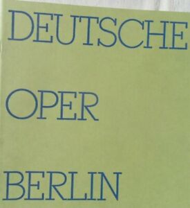 Programmheft Deutsche Oper Berlin = Die Fledermaus ( Premiere v. 27.11.1972 )