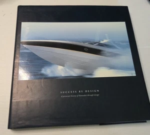 Success By Design Pictorial History of Sunseeker Yachts Through Design 2002 HB - Picture 1 of 13