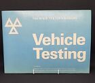 The MOT Tester's Manual, Vehicle Testing: HMSO, 1987 Paperback