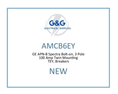 AMCB6EY GE APN-B Spectra Bolt-on 3 Pole 100 Amp Twin Mounting TEY Breakers NEW - Image 1 of 2