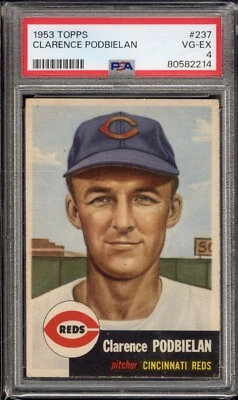 1953 Topps #237 Clarence Podbielan PSA VG-EX 4 Cincinnati Reds CENTERED VSCARDS - Image 1 of 2