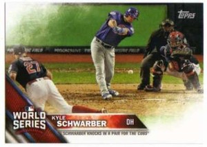 KYLE SCHWARBER 2016 Topps Cubs World Series Champions Box Set #WS-3 ID:2495