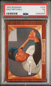 1955 Bowman #314 Dale Mitchell PSA 3 VG Cleveland Guardians