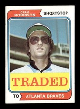 1974 Topps #23T Craig Robinson Traded Atlanta Braves VG-EX Baseball Card *F450