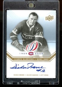 2008-09 UD Montreal Canadiens Centennial Habs INKS #DM  Dickie Moore    *13660