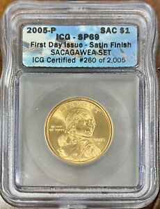 2005-P Sacagawea Dollar ICG SP69 First Day Issue