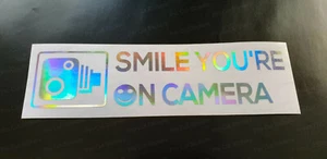 Smile You're on Camera Dash Cam Hologram Neo Chrome Funny Car Van Sticker Decal - Picture 1 of 4