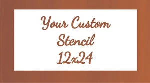 Stencil 12x24 Personalizzato Tutto il Serve Lettere Numeri Logo Personalizzato - Foto 1 di 1