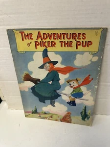 The Adventures Of Piker The Pup Published 1944 B B Ltd England Witch Broomstick - Picture 1 of 8