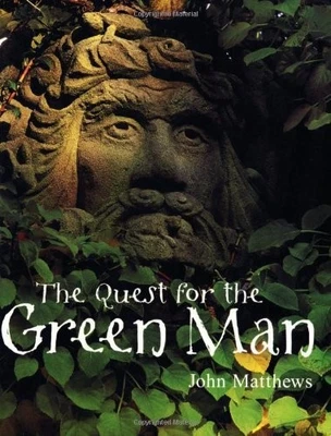 The Quest for the Green Man, Matthews, John - Image 1 of 2
