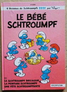 Les Schtroumpfs T 12 Le bébé Schtroumpf PEYO éd Dupuis rééd - Imagen 1 de 3