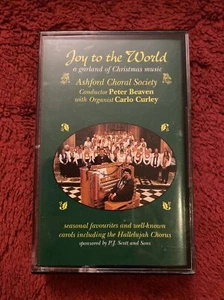 Ashford Choral Society - Joy To The World Cassette Tape Peter Beaven Signed - Picture 1 of 5