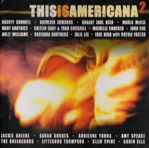 This is Americana 2 + CD + Daniel Lee, Clem Snide, Jackie Greene, Sarah Borge... - Imagen 1 de 1