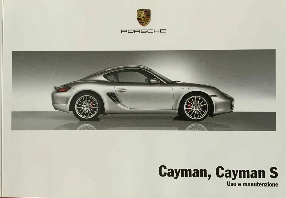 MANUALE USO E MANUTENZIONE PORSCHE 987 CAYMAN-CAYMAN S ITALIANO,ORIGINALE - Immagine 1 di 1