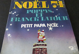 POPPYS ET FRANCK LATOUR - Noël 74 VINYL 7" / BARCLAY - 62075 / 1974